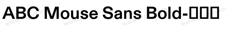 ABC Mouse Sans Bold字体转换
